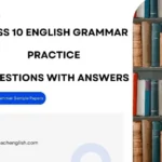 CBSE Class 10 English Grammar Practice Questions with Answers 2026